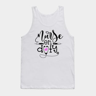 Nurse On Duty - Nurse Mom Tank Top